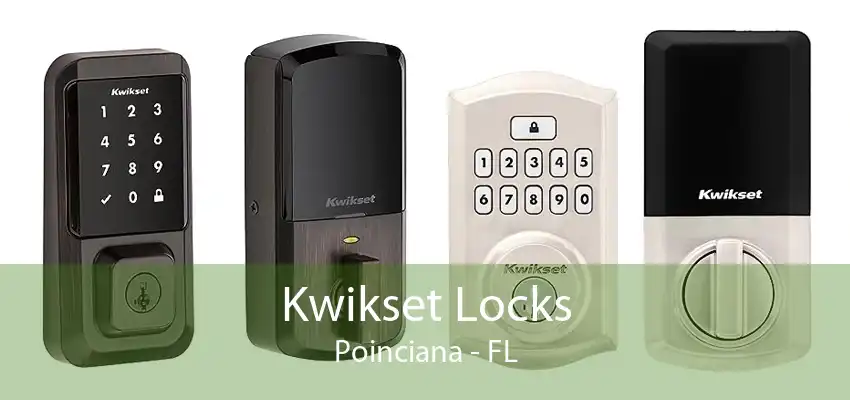 Kwikset Locks Poinciana - FL