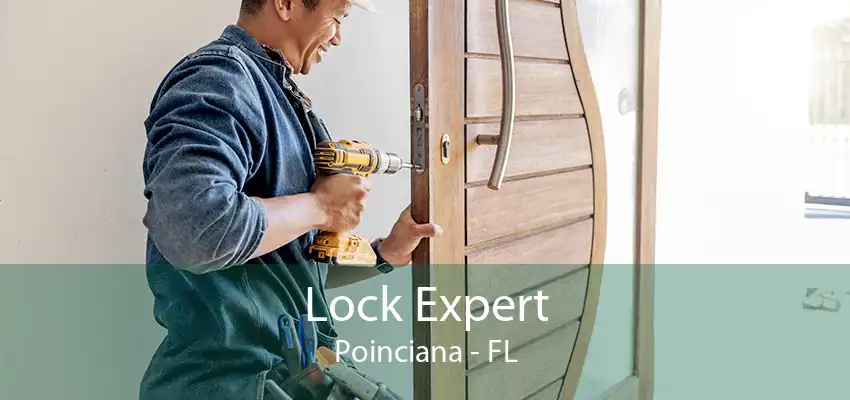 Lock Expert Poinciana - FL