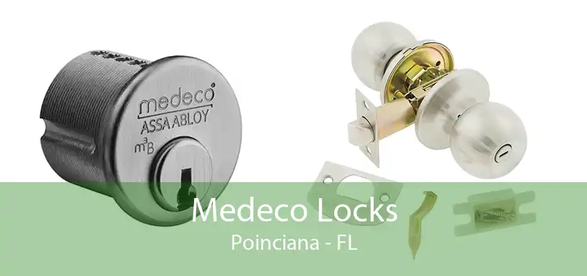 Medeco Locks Poinciana - FL