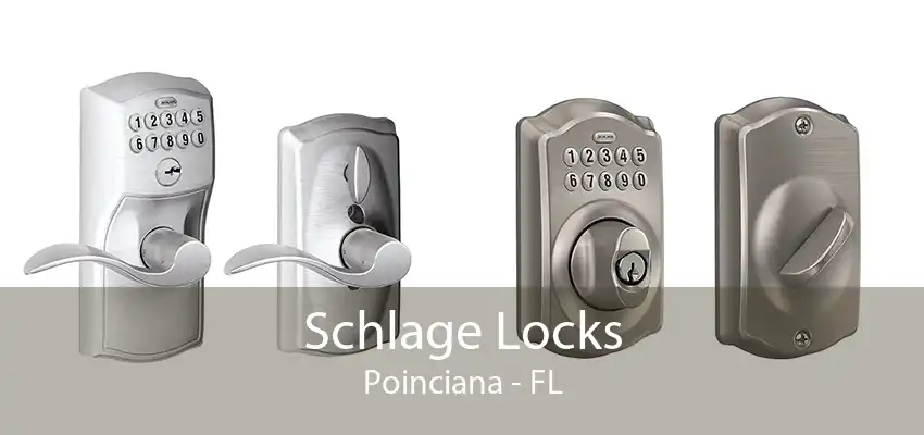 Schlage Locks Poinciana - FL