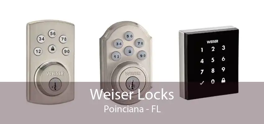 Weiser Locks Poinciana - FL